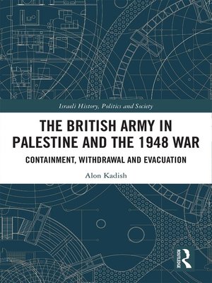 cover image of The British Army in Palestine and the 1948 War